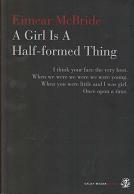 A Girl is a Half-Formed Thing by Eimear  McBride